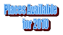 Places Available
       for 2010